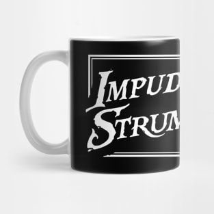 Impudent Strumpet Mug